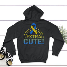 Load image into Gallery viewer, World Down Syndrome Day, Extra Cute Down Syndrome, Trisomy 21, - Hoodie - Black