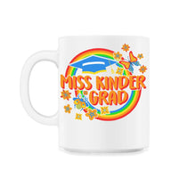 Load image into Gallery viewer, Kindergarten Shirt, Miss Kinder Grad Tee, Gift For Kindergarten, - 11oz Mug - White