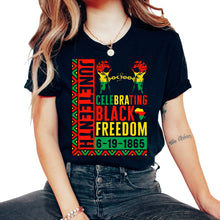 Load image into Gallery viewer, Juneteenth Shirt, Celebrating Black Freedom Hands Chained Tee, Black - Unisex T-Shirt - Black