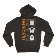 Load image into Gallery viewer, Halloween Shirt, Teaching My Boos Cute Ghost Teacher Tee, School - Hoodie - Black