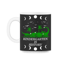 Load image into Gallery viewer, Kindergarten Shirt, Kindergarten Is History, Pre-K Graduation Gift, - 11oz Mug - Black on White