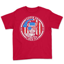 Load image into Gallery viewer, 4th Of July Shirt, Sippin On Liber-Tea Abe Lincoln Beard 16th - Youth Tee - Red