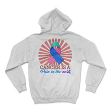 Load image into Gallery viewer, Thyroid Cancer Awareness Shirt, Cancer Is Pain In The Neck Ribbon - Hoodie - White