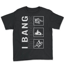 Load image into Gallery viewer, I Bang Ditches Snowmobile Vintage Shirt, Winter Snowmobiling Lover - Youth Tee - Black
