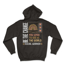 Load image into Gallery viewer, Social Worker Shirt, Be The change You Wish To See Leopard Rainbow - Hoodie - Black