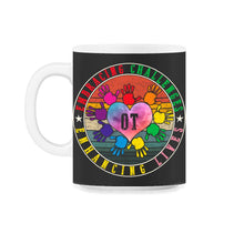 Load image into Gallery viewer, Occupational Therapy Shirt, Embracing Challenges Enhancing lives, OT - 11oz Mug - Black on White