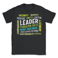 Load image into Gallery viewer, Leadership Shirt, Leader Integrity Unite Inspirational Motivating - Unisex T-Shirt - Black