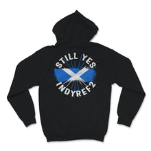 Load image into Gallery viewer, Still Yes IndyRef2 Scotland Flag Scottish Independence Union