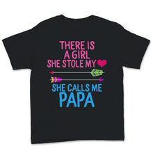Load image into Gallery viewer, Mens Fathers Day Shirt So There Is This Girl She Stole My Heart She