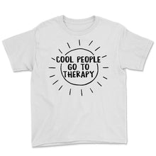Load image into Gallery viewer, Mental Health Shirts, Cool People Go To Therapy, Self Care Shirt,