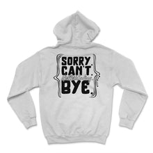 Load image into Gallery viewer, Rollerblades Shirt, Sorry Can't Rollerblading Bye Funny Gift Tee, - Hoodie - White