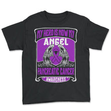 Load image into Gallery viewer, Pancreatic Cancer Shirt, My Hero Is Now My Angel Wings Tee, - Youth Tee - Black