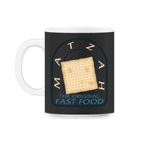 Load image into Gallery viewer, Matzah The Original Fast Food Shirt, Jewish Holiday Funny Seder Gift, - 11oz Mug - Black on White