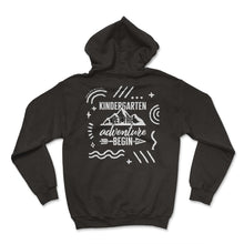 Load image into Gallery viewer, Kindergarten Shirt, Let The Adventure Begin First Day Back to School, - Hoodie - Black