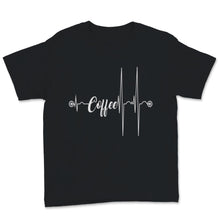 Load image into Gallery viewer, Coffee Heartbeat Shirt Coffee Life Line Funny Caffeine Love Addiction