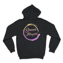 Load image into Gallery viewer, Speech Therapist Shirt, Appreciation Gift, Pediatric, SLP, Speech