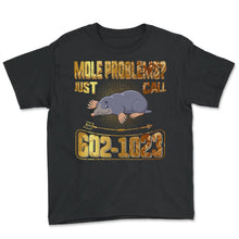 Load image into Gallery viewer, Mole Day Mole Problems Just Call Avogadro's Number 602 1023 October - Youth Tee - Black