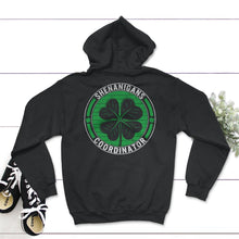 Load image into Gallery viewer, St. Patricks Day Shirt, Shenanigans Coordinator, Irish Teacher Lucky - Hoodie - Black