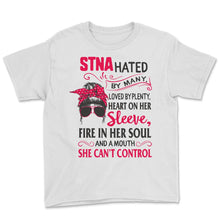 Load image into Gallery viewer, STNA Shirts for Women, Nurses Week, Nursing School Tee, Hated By Many
