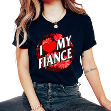 Load image into Gallery viewer, Valentines Shirt, I Love My Fiance Heart Floral Tee, Gift For - Unisex T-Shirt - Black