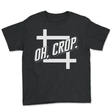 Load image into Gallery viewer, Graphic Designer Shirt, Oh Crop Cropping Tool Tee, Funny Photoshop - Youth Tee - Black