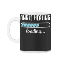 Load image into Gallery viewer, Ankle Healing Loading T Shirt - 11oz Mug - Black on White
