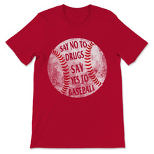Load image into Gallery viewer, Red Ribbon Week Say No Drugs Say Yes to Baseball Player Prevention