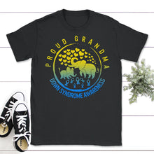 Load image into Gallery viewer, Down Syndrome Awareness Shirt, Proud Grandma Down Syndrome Awareness - Unisex T-Shirt - Black