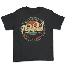 Load image into Gallery viewer, Millésime 1991 Vieilli À La Perfection Humour T Shirt copy - Youth Tee - Black