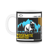 Load image into Gallery viewer, Yosemite National Park Bear Shirt, Mountain 1890 Preserve And Protect - 11oz Mug - Black on White