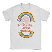 Load image into Gallery viewer, International Women's Day Shirt, Break The Bias 2022 Feminist - Unisex T-Shirt - White