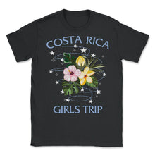 Load image into Gallery viewer, Costa Rica Shirt, Girls Trip Tee, Women's Gift 2022 Weekend Getaway - Unisex T-Shirt - Black