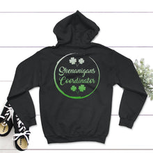 Load image into Gallery viewer, St. Patricks Day Shirt, Shenanigans Coordinator, Irish Teacher Lucky - Hoodie - Black