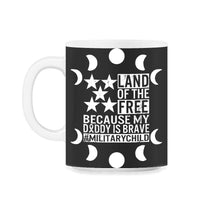 Load image into Gallery viewer, Military Child Shirt, Land Of The Free Tee, American Child Army Brave - 11oz Mug - Black on White
