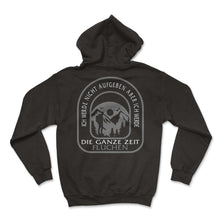 Load image into Gallery viewer, Ich Werde Nicht Aufgeben Aber Ich Werde Die Ganzen Zeit Fluchen Shirt - Hoodie - Black