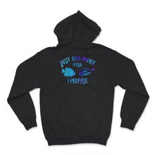 Load image into Gallery viewer, Just One More Fish I Promise Shirt, Fish Tank, Fish Lover T-Shirt,