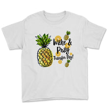 Load image into Gallery viewer, Wake & Pray Transfer Day IVF Awareness Pineapple Infertility Warriors