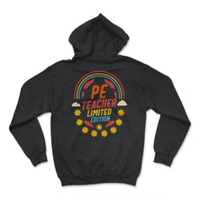 Load image into Gallery viewer, Physical Education Teacher Shirt, P.E. Teacher Limited Edition - Hoodie - Black