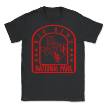 Load image into Gallery viewer, Big Bend National Park Shirt, State Of Texas Boarder Cactus Tee, - Unisex T-Shirt - Black