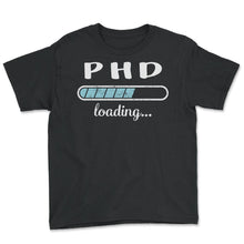 Load image into Gallery viewer, PHD Loading T Shirt - Youth Tee - Black