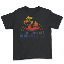 Load image into Gallery viewer, Alabama 2022 Shirt, Gulf Shores Tee, Beach Lover Gift, Family - Youth Tee - Black