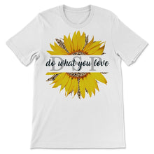 Load image into Gallery viewer, DSP Do What You Love Direct Support Person Nurse Week Sunflower
