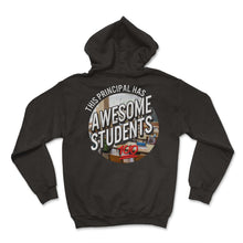 Load image into Gallery viewer, Principal Shirt, This Principal Has Awesome Students Tee, Assistant - Hoodie - Black