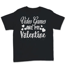 Load image into Gallery viewer, Valentines Day Kids Red Shirt Video Games Is My Valentine Funny Gamer