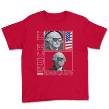 Load image into Gallery viewer, 4th Of July Shirt, Suck It England George Washington USA Flag - Youth Tee - Red