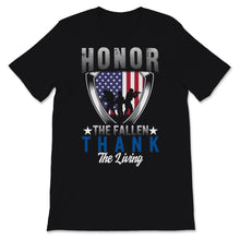 Load image into Gallery viewer, Honor The Fallen Thank The Living Memorial Day USA American Flag