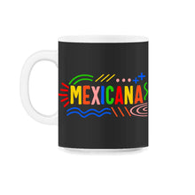 Load image into Gallery viewer, Mexicana Shirt, Latina Women Gift For Mother's Day Mexico Tee, - 11oz Mug - Black on White
