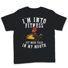 Load image into Gallery viewer, Farmer Fitness Chicken Tacos In My Mouth Taco Tuesday Farm Gym Women
