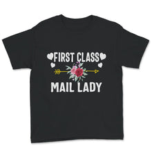 Load image into Gallery viewer, First Class Mail Lady Shirt, Postal Worker Lady, mail carrier, Tshirt