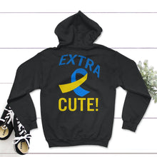 Load image into Gallery viewer, World Down Syndrome Day, Extra Cute Down Syndrome, Trisomy 21, - Hoodie - Black
